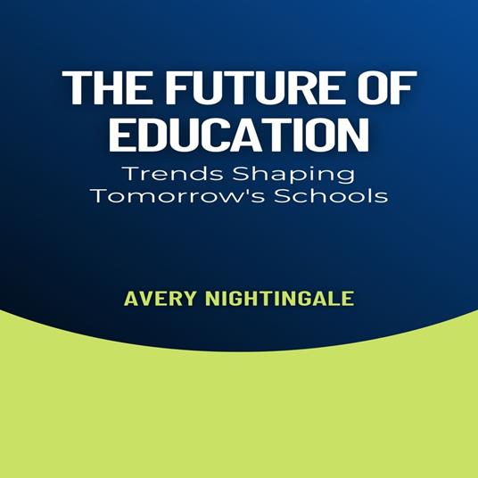 Future of Education, The