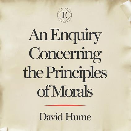 Enquiry Concerning the Principles of Morals, An