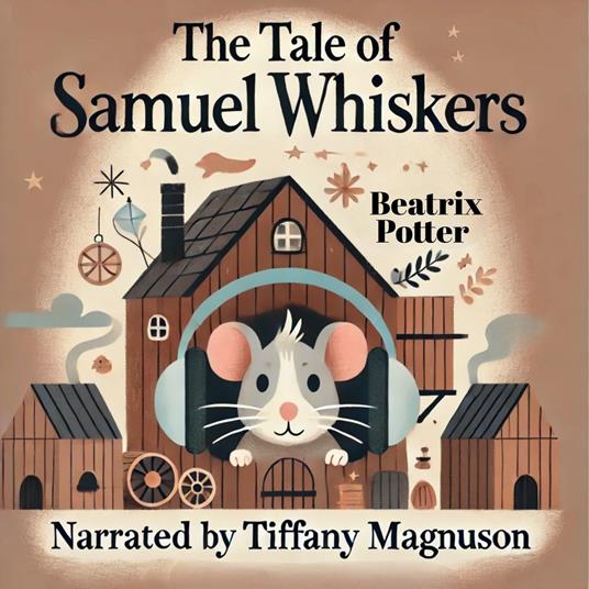 Tale of Samuel Whiskers, The