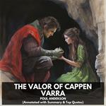 Valor of Cappen Varra, The (Unabridged)