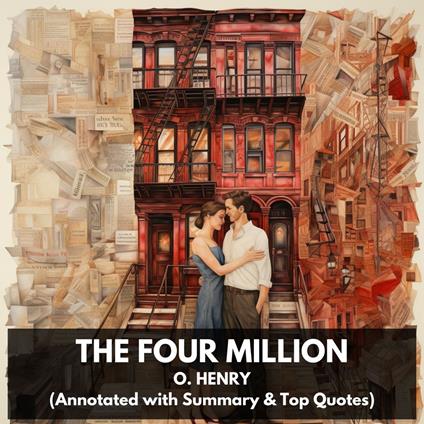 Four Million, The (Unabridged)