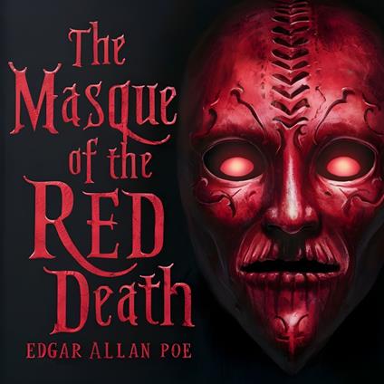 Masque of The Red Death, The