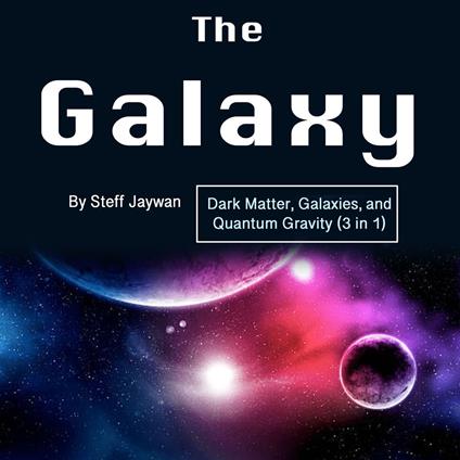 Galaxy, The