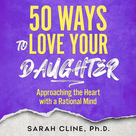 50 Ways to Love Your Daughter