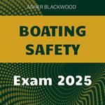 Boating Safety Exam 2025