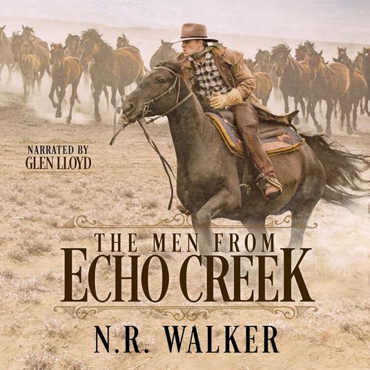 Men from Echo Creek, The