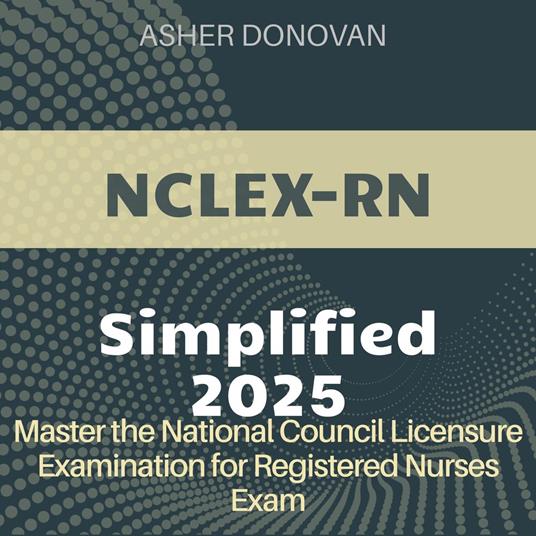 NCLEX-RN Simplified