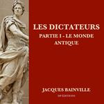 Les Dictateurs - Partie I