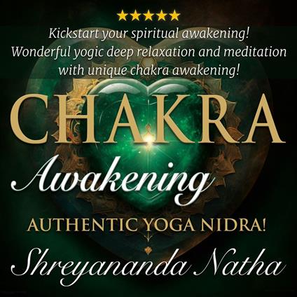 Chakra Awakening and Healing