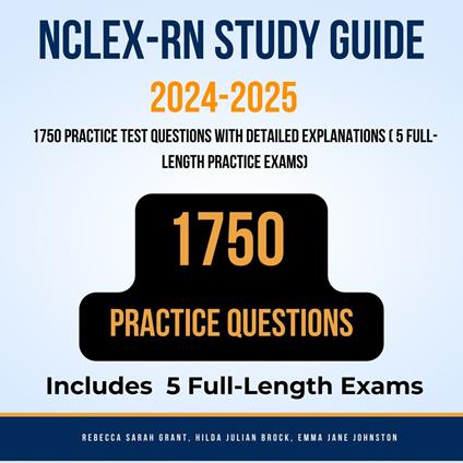 NCLEX-RN Study Guide 2024-2025