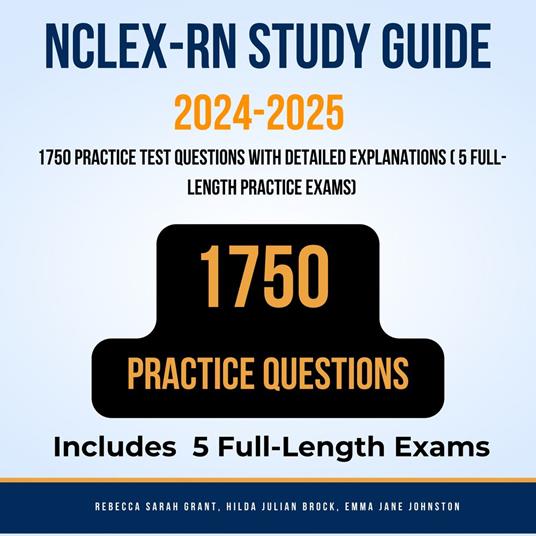 NCLEX-RN Study Guide 2024-2025