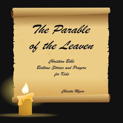 Parable of the Leaven, The