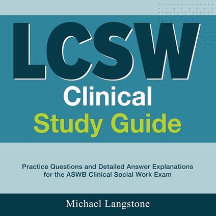 LCSW Clinical Study Guide