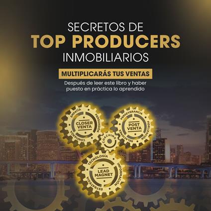 SECRETOS DE TOP PRODUCERS INMOBILIARIOS