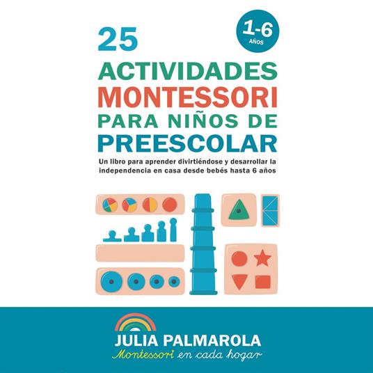 25 Actividades Montessori Para Niños de Preescolar