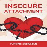 INSECURE ATTACHMENT