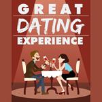 Great Dating Experience