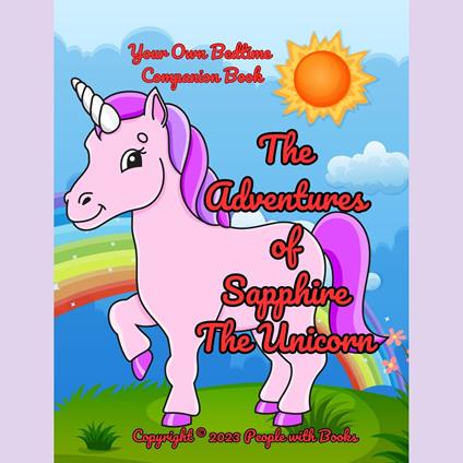 Adventures of Sapphire The Unicorn, The