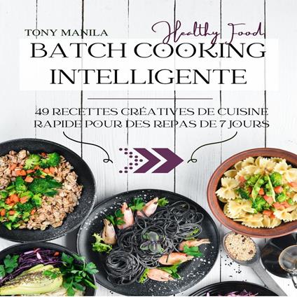 Batch Cooking Intelligente