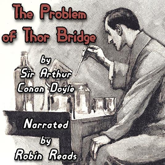 Sherlock Holmes and the Problem of Thor Bridge