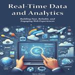 Real-Time Data and Analytics