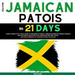 Master Jamaican Patois in 21 Days