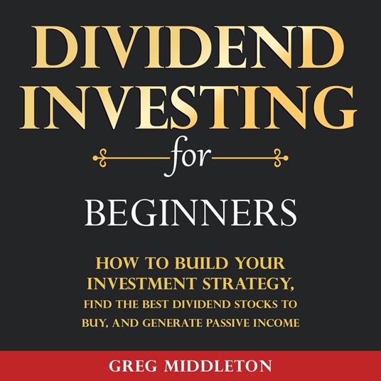 Dividend Investing for Beginners