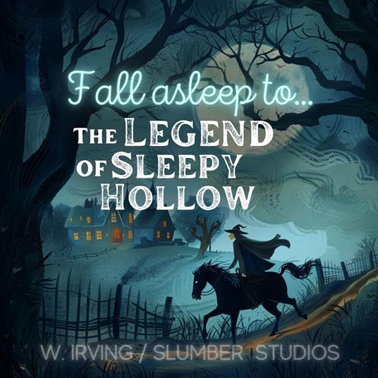 Legend of Sleepy Hollow, The