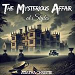 Mysterious Affair at Styles, The