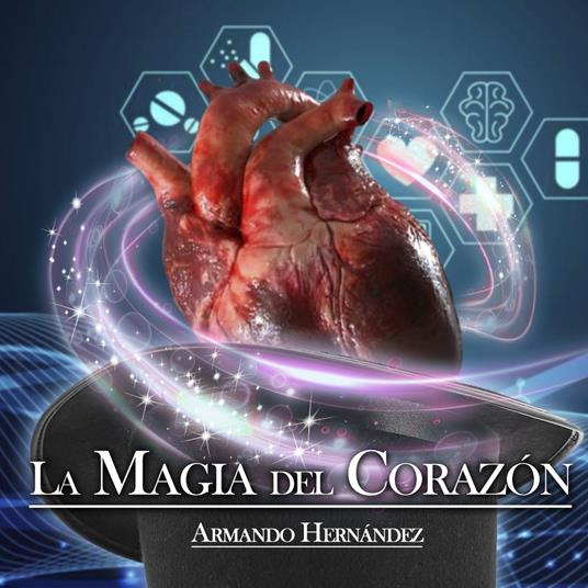 La Magia del Corazón