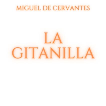 La Gitanilla