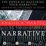 Power of Mastering Your Narrative, The