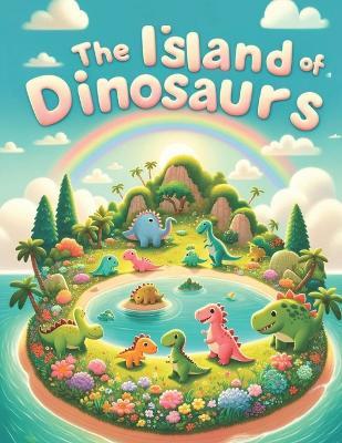 The Island of Dinosaurs - Coloring Book - Laura Lugo - cover