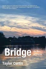 Bridge: The Flow of History