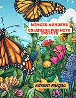 Winged Wonders: Coloring Fun with Insects and Animals