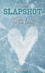 Slapshot to the Heart: A Wolfmont Vikings Hockey Novella (Book One)