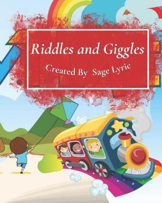 Riddles and Giggles - Sage Lyric - cover