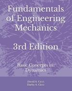 Fundamentals of Engineering Mechanics: Basic Concepts in: Dynamics