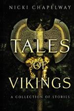 Tales of Vikings: A Collection of Stories