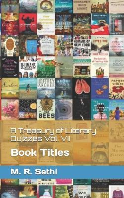 A Treasury of Literary Quizzes Vol. VII: Book Titles - M R Sethi - cover