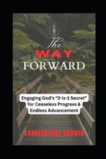 The WAY Forward: Engaging God's 