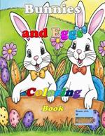 Bunnies and Eggs Coloring Book: Easter Eggs book