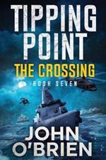 Tipping Point: The Crossing
