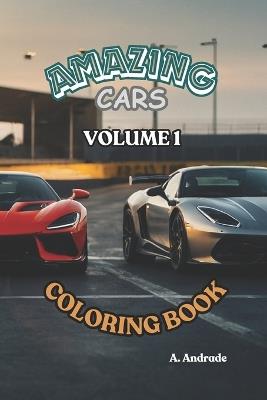 Amazing Cars: Coloring Book - Alecsandro Andrade - cover