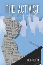 The Activist: Book One: The Inception