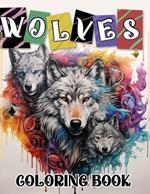 Wolves Coloring Book: Realistic and Fantasy Wolf Illustrations with Beautiful Flowers, Tribal Patterns, and Relaxing Nature Scenes.(For Adult)