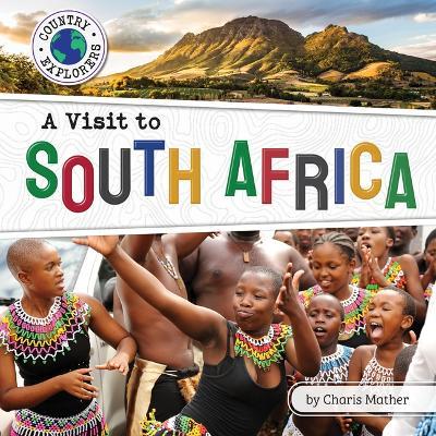 A Visit to South Africa - Charis Mather - cover