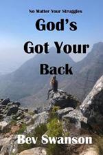 God's Got Your Back: The Path to Joy and Freedom