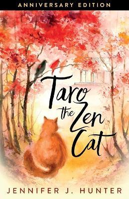 Taro the Zen Cat - Jennifer J Hunter - cover