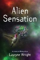 Alien Sensation - Lauryne Wright - cover